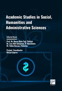Acedemic Studies İn Social, Humanities And Administrative Sciences