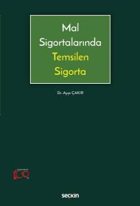 Mal Sigortalarında Temsilen Sigorta