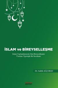 İslam Ve Bireyselleşme