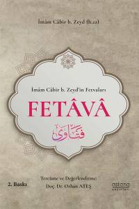 İbâzî Bilgin İmam Câbir B. Zeyd’in Fetvaları - Feteva