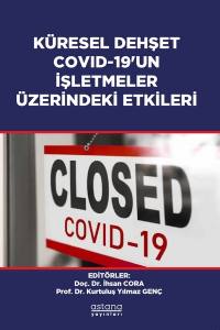 Küresel Dehşet Covıd-19Un İşletmeler Üzerindeki Etkileri