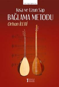 Kısa Ve Uzun Sap Bağlama Metodu
