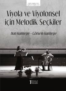 Viyola Ve Viyolonsel İçin Melodik Seçkiler