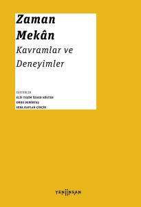 Zaman-Mekân Kavramlar Ve Deneyimler