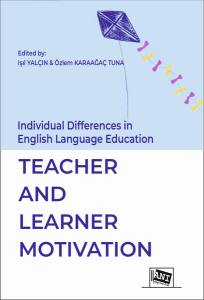 Individual Differences İn Language Education Teacher And Learner Motivation