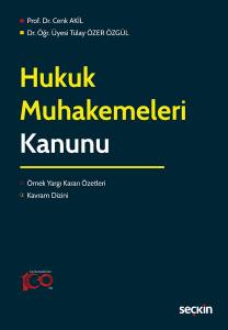 Hukuk Muhakemeleri Kanunu Örnek Yargı Kararı Özetleri – Kavram Dizini