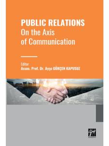 Publıc Relatıons On The Axis Of Communication