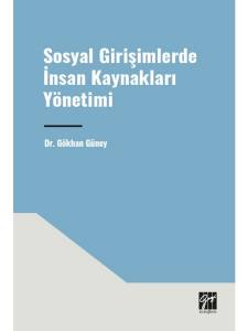 Sosyal Girişimlerde İnsan Kaynakları Yönetimi