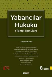 Yabancılar Hukuku (Temel Konular)