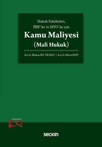 Hukuk Fakülteleri, İibf'ler Ve Myo'lar İçin Kamu Maliyesi (Mali Hukuk)