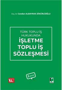 İşletme Toplu İş Sözleşmesi