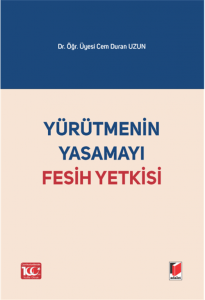 Yürütmenin Yasamayı Fesih Yetkisi