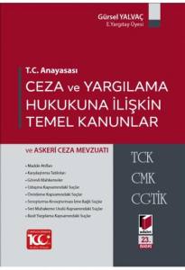 Ceza Ve Yargılama Hukukuna İlişkin Temel Kanunlar