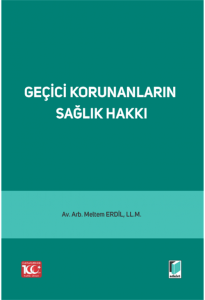 Geçici Korunanların Sağlık Hakkı