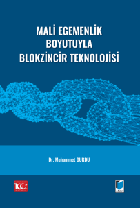 Mali Egemenlik Boyutuyla Blokzincir Teknolojisi