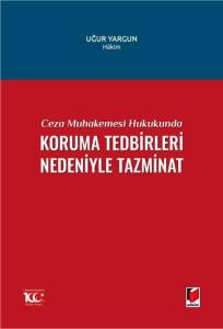 Koruma Tedbirleri Nedeniyle Tazminat