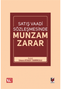 Satış Vaadi Sözleşmesinde Munzam Zarar