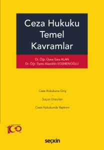 Ceza Hukuku Temel Kavramlar