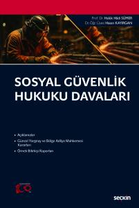 Sosyal Güvenlik Hukuku Davaları