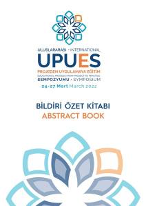 Ii. Uluslararası Projeden Uygulamaya Eğitim Sempozyumu Upues