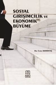 Sosyal Girişimcilik Ve Ekonomik Büyüme