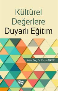 Kültürel Değerlere Duyarlı Eğitim