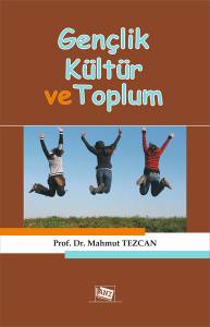 Gençlik Kültür Ve Toplum