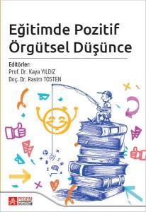 Eğitimde Pozitif Örgütsel Düşünce