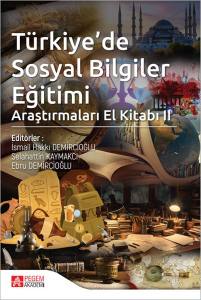 Türkiyede Sosyal Bilgiler Eğitimi Araştırmaları El Kitabı Iı
