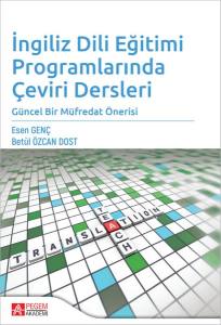 İngilizce Dili Eğitimi Programlarında Çeviri Dersleri