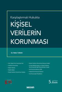 Karşılaştırmalı Hukukta Kişisel Verilerin Korunması