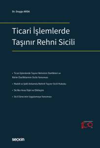 Ticari İşlemlerde Taşınır Rehni Sicili