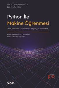 Python İle Makine Öğrenmesi Temel Kavramlar – Sınıflandırma Regresyon – Kümeleme