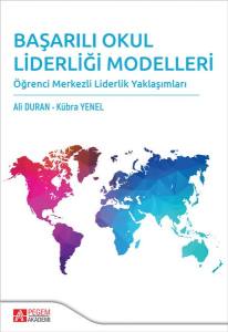 Başarılı Okul Liderliği Modelleri