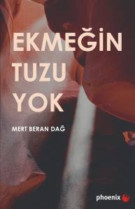 Ekmeğin Tuzu Yok