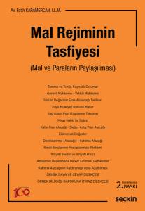 Mal Rejiminin Tasfiyesi (Mal Ve Paraların Paylaşılması)