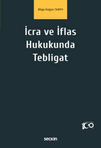 İcra Ve İflas Hukukunda Tebligat