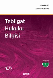 Tebligat Hukuku Bilgisi