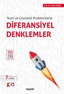 Teori Ve Çözümlü Problemlerle Diferansiyel Denklemler