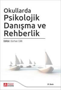 Okullarda Psikolojik Danışma Ve Rehberlik