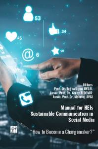 How to Become a Changemaker?Manual for HEIs SustainableCommunication in Social Media