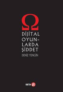 Dijital Oyunlarda Şiddet