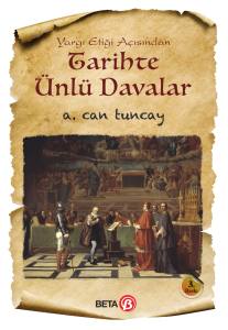 Yargı Etiği Açısından Tarihte Ünlü Davalar