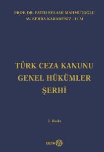 Türk Ceza Kanunu Genel Hükümler Şerhi