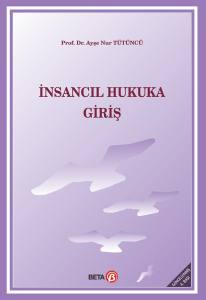 İnsancıl Hukuka Giriş