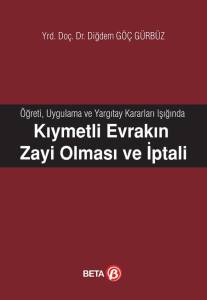 Kıymetli Evrakın Zayi Olmasi ve İptali