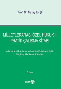 Milletlerarası Özel Hukuk Pratik Çalışma Kitabı-2