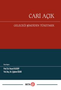 Cari Açık Geleceği Şimdiden Tüketmek