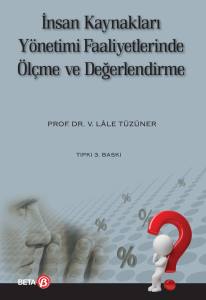 İnsan Kaynakları Yönetimi Faaliyetlerinde Ölçme ve Değerlendirme