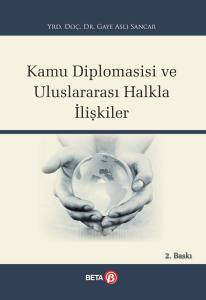 Kamu Diplomasisi ve Uluslararası Halkla İlişkiler
